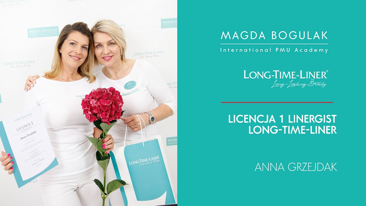 Szkolenie Licencja 1 Linergist Long-Time-Liner, Anna Grzejdak