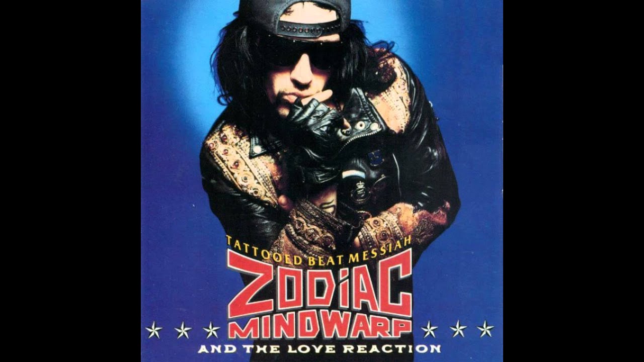 Zodiac Mindwarp And The Love Reaction 
