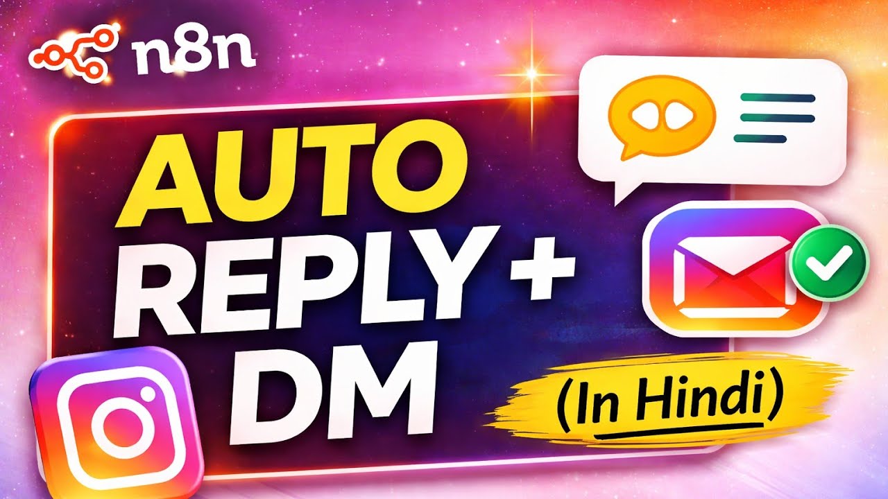 Auto Reply + Auto DM on Instagram Using n8n (Hindi)