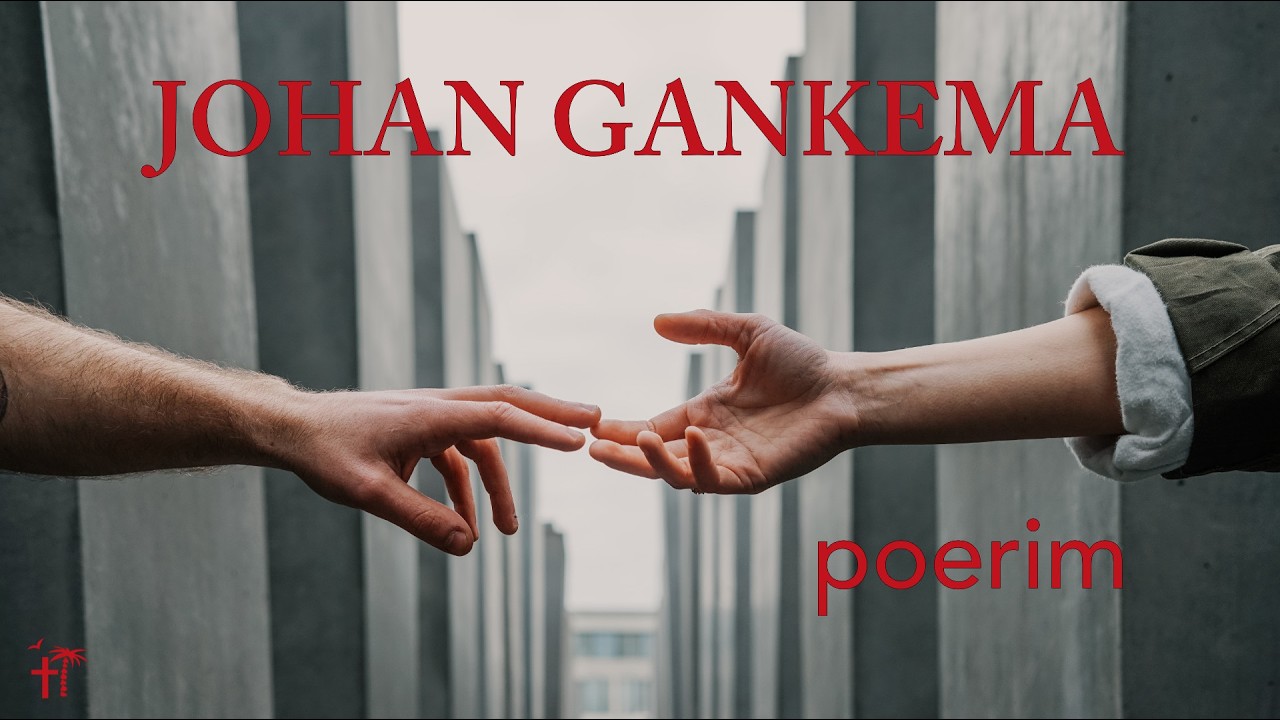 Johan Gankema - “Poerim