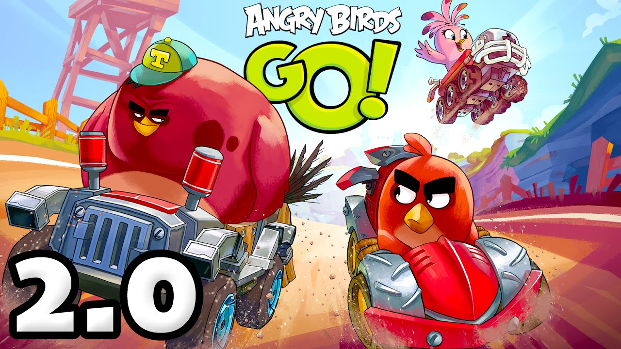 Angry Birds Go! 2.0! Gameplay Walkthrough Part 1 - Brand New Update and Refresh! (iOS, Android)