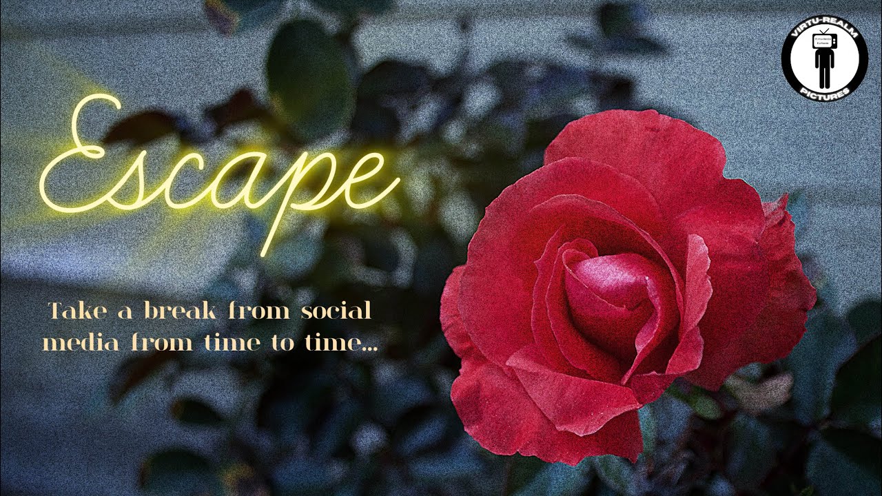 Escape 🌹- Micro Short Film