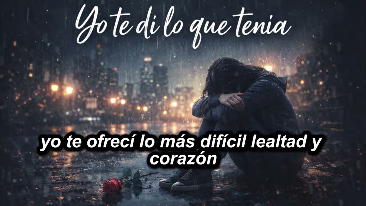 Yo te di lo quie tenia  -  Romantico