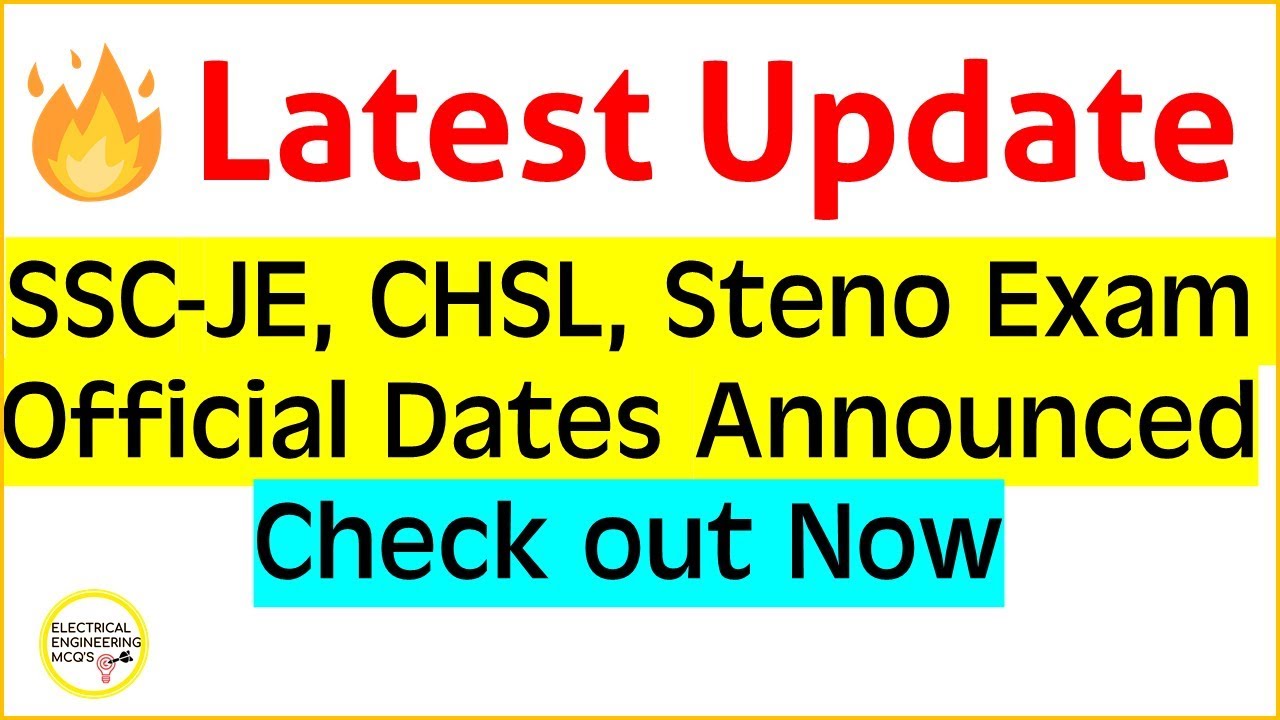SSC-JE, CHSL, Stenographer 2020 Official Exam Dates | Latest Update | हिंदी 🔴