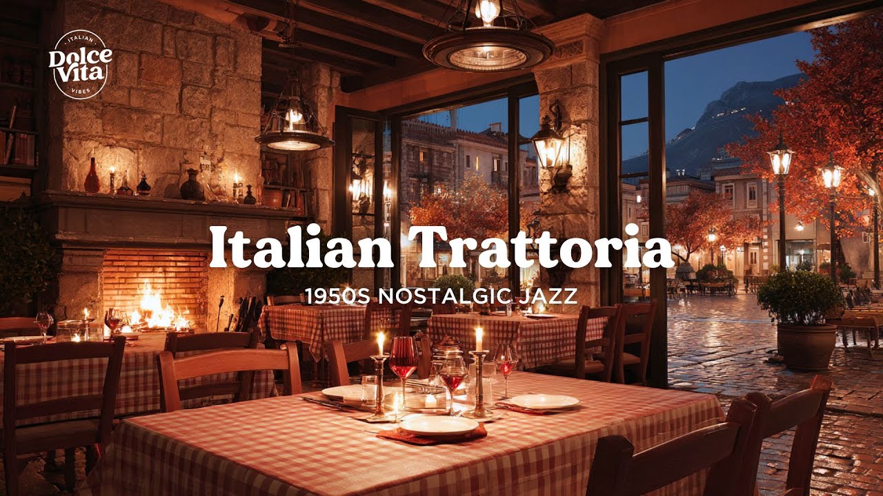 Authentic Trattoria Ambiance | When Jazz Felt Like This 🌙