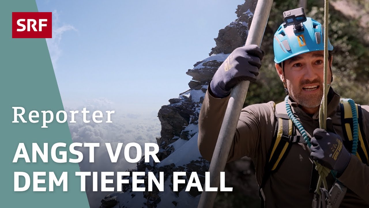Bergsteigen mit Höhenangst – Wie schaffe ich es, meine Panik zu überwinden? | Reportage | SRF