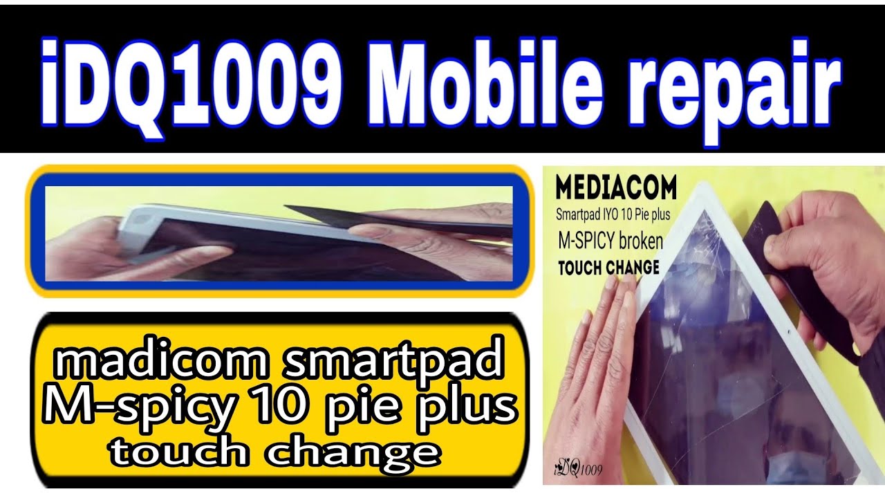 Mediacom Smartpad IYO 10 Pie plus M-SPICY broken touch change 100%warking 100%esay idq1009.official