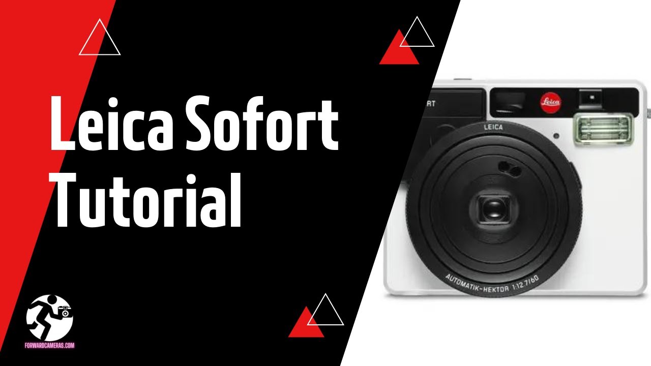 Учебное пособие по мини-пленочной камере Leica Sofort Instant Instax | Передняя пленочная камера ...