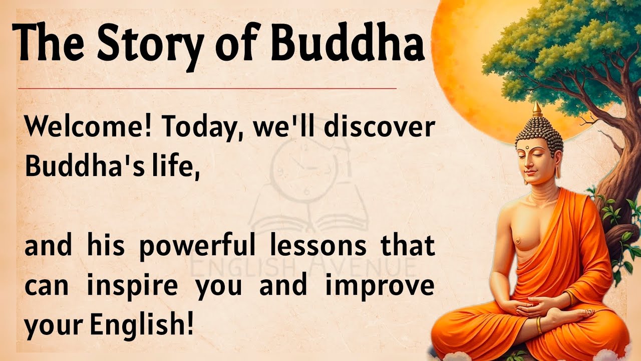 The Story of Buddha || Learn English Through Story Level 2 🔥|| Graded Reader || Listening Practice✅️