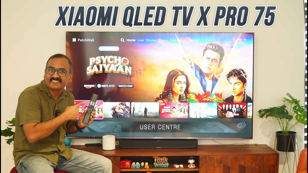 Xiaomi QLED TV X Pro 75- Impressive Large TV at Affordable Cost!