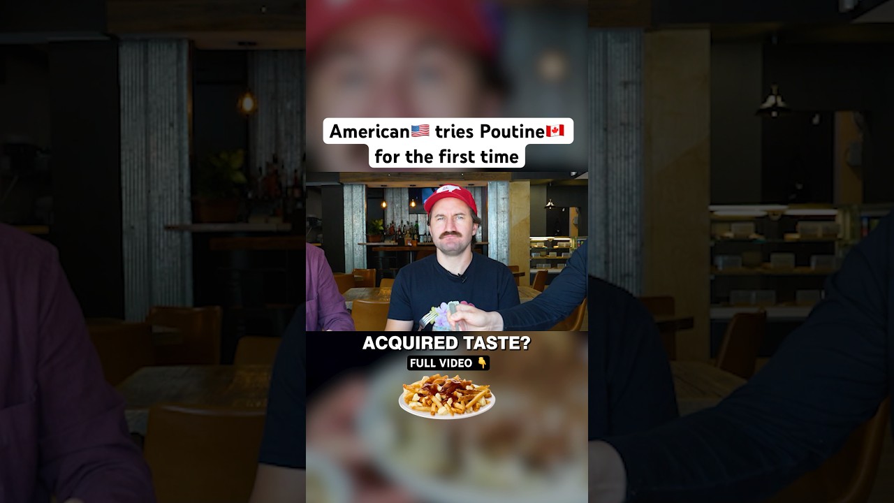 American tries Canadian Poutine&hellip;he hates it!?
