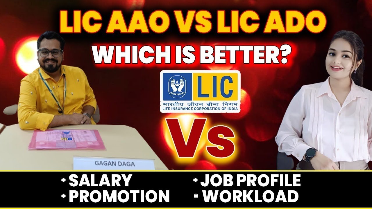 LIC AAO 2023 V/s LIC ADO 2023 |Which Is Better?|Important Video |Full details #licado #licaao