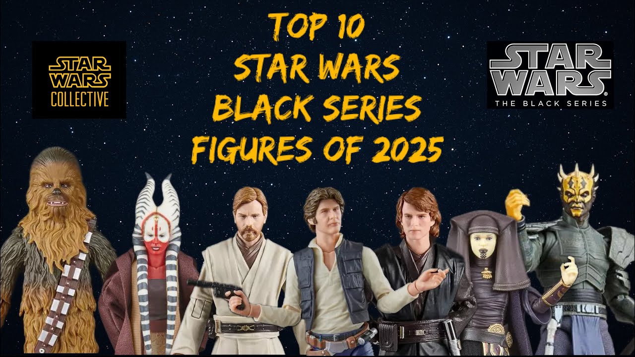 Топ-10 фигурок Star Wars Black Series 2025 года