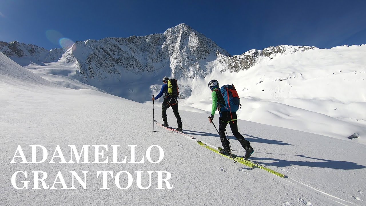 SCIALPINISMO 17 | Adamello Gran Tour