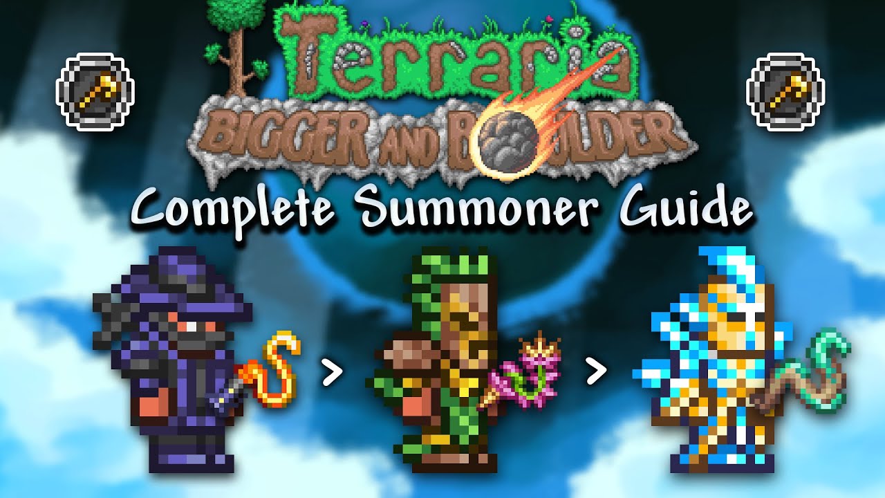 COMPLETE Summoner Class Guide for Terraria 1.4.5 : Bigger and Boulder!