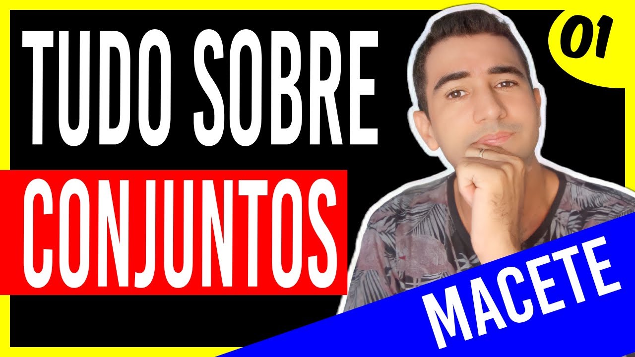 Aprenda CONJUNTOS de maneira F&Aacute;CIL e SUPERE a concorr&ecirc;ncia