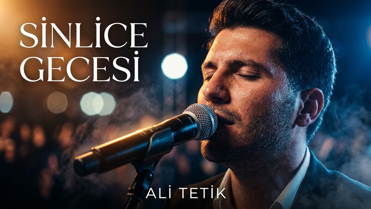 Ali TETİK (4K) Slow Parçalar Sinlice Köyü Dayanışma Gecesi 2026