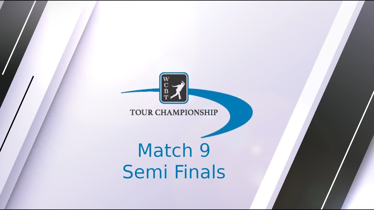 2020 WCBTour Championship - Jordon Schuss vs Greg Degrazia - Semi Finals