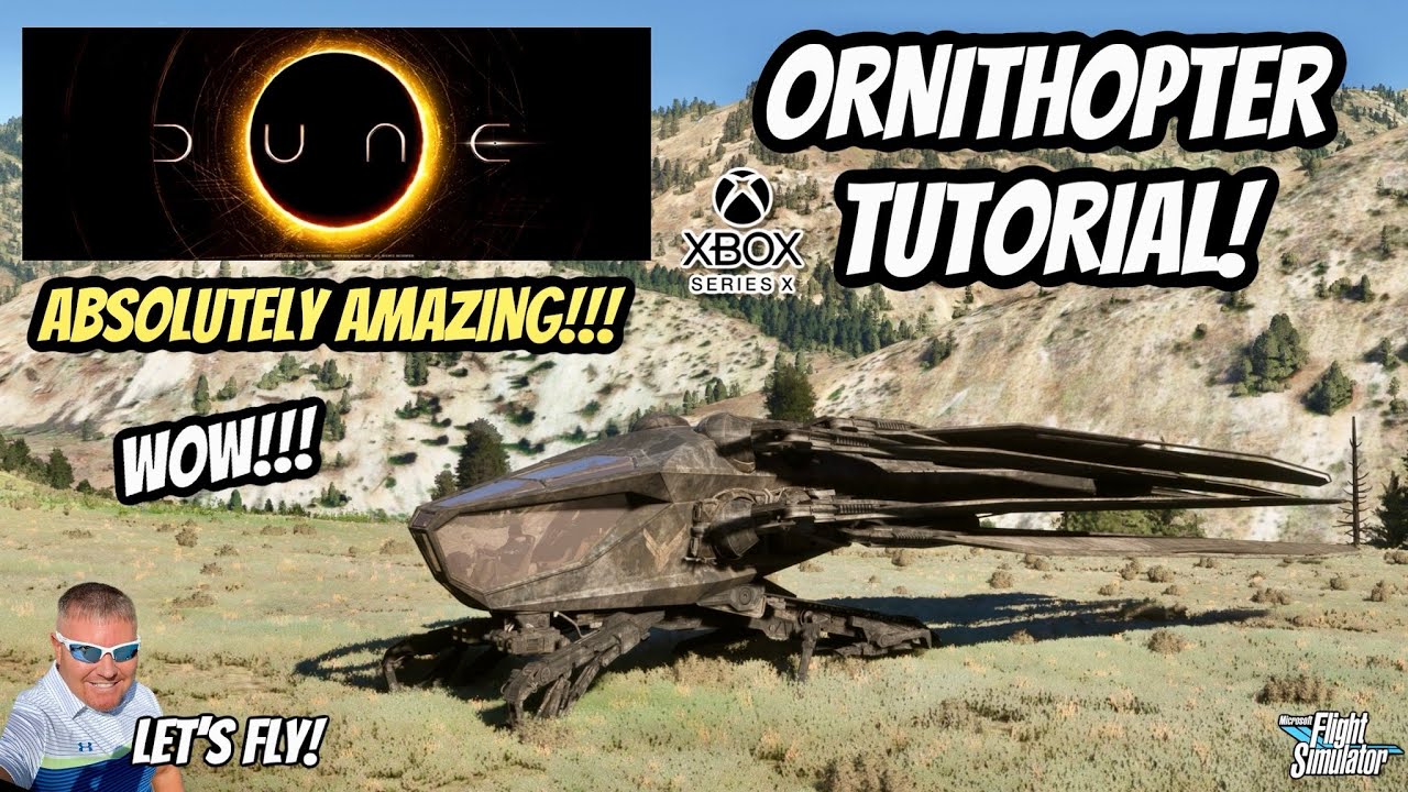Dune Ornithopter Full Tutorial! Button Mapping! AMAZING! Microsoft Flight Simulator Xbox | MSFS2020