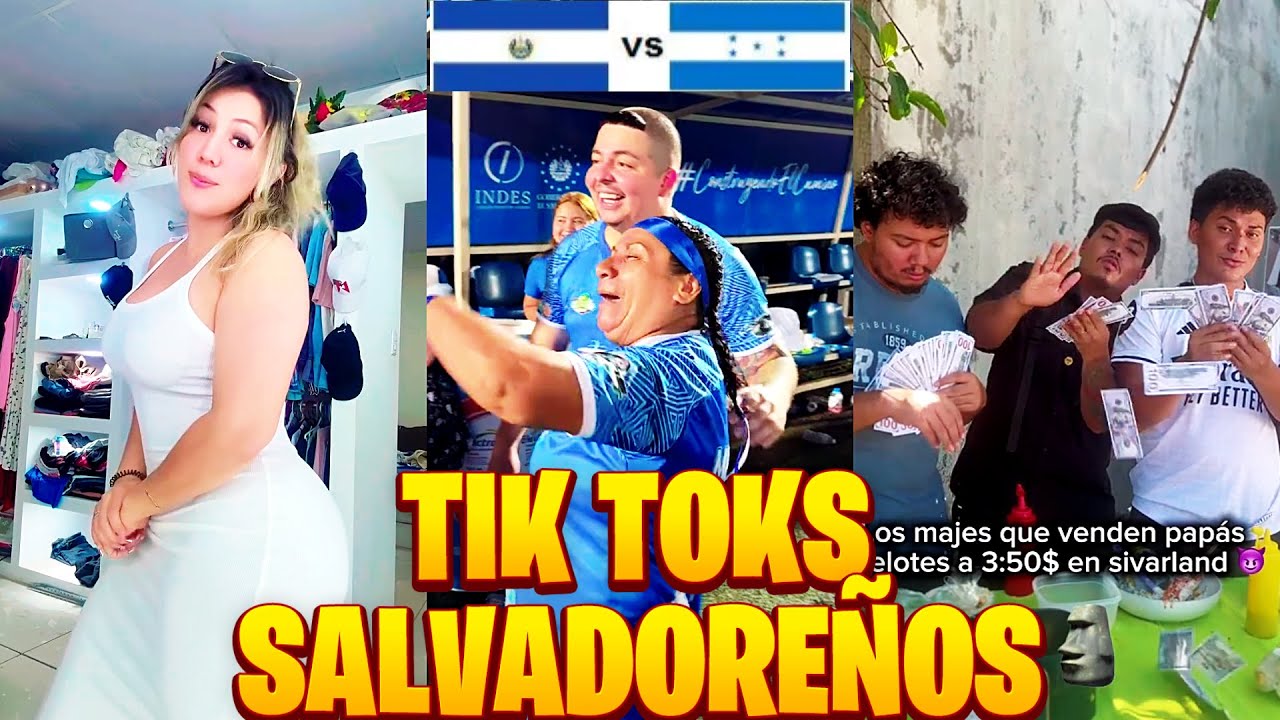 🚨MEMES SV🤣 EL SALVADOR VS HONDURAS LA TALEGUIADA DE TIK TOKERS  LOS  MEJORES MOMENTOS JAJAJ