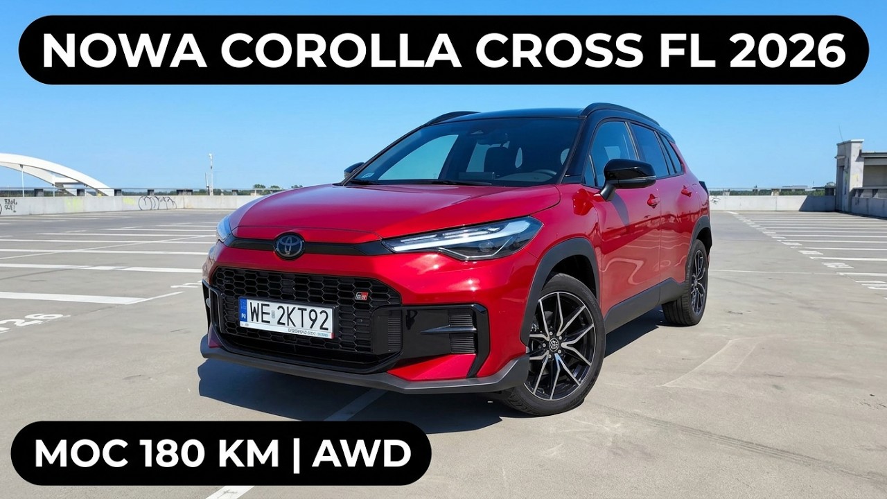 Toyota Corolla Cross FL 180 KM AWD HEV 2026.Dlaczego Corolla podbiła rynek ? To nie jest przypadek.
