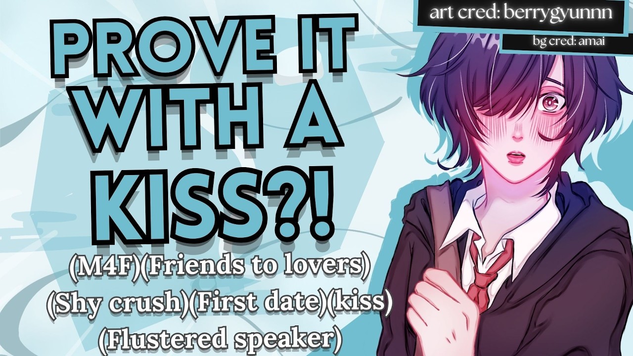 Confirming your love by giving your shy crush a smooch (M4F)(Friends to lovers)(kiss)