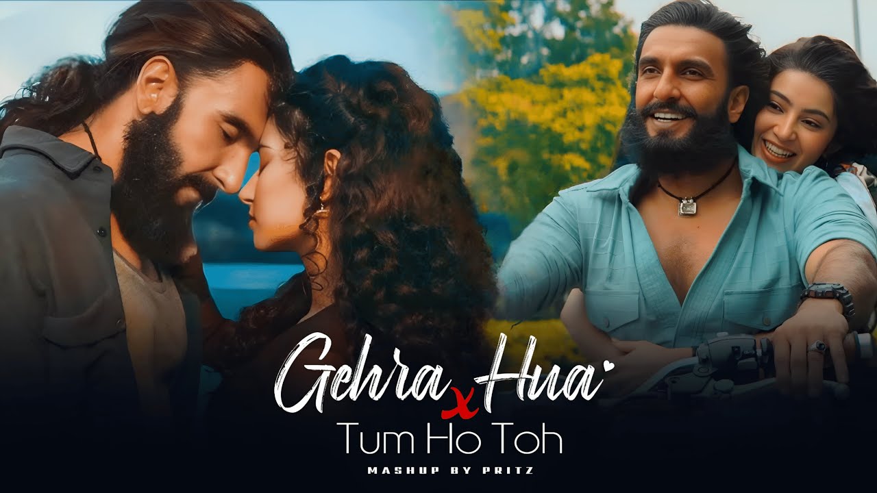 Gehra Hua X Tum Ho Toh Mashup | Arijit Singh, Vishal Mishra, Jubin Nautiyal | Pritz