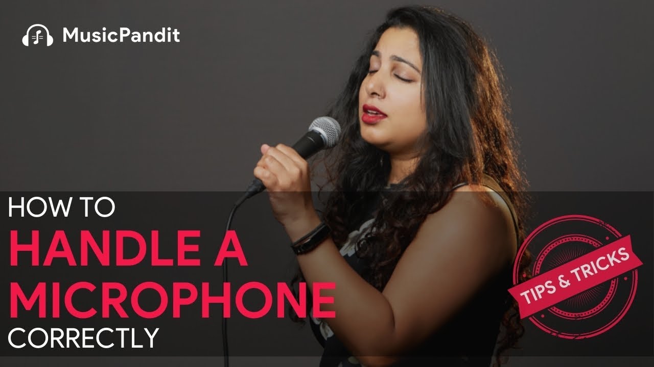 Tips & Tricks | How to Handle a Microphone Correctly | Music Pandit