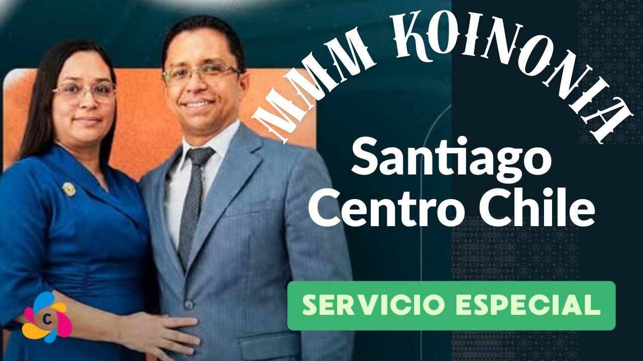 Visita Especial Rev. Carlos Rodelo a la iglesia del MMM Santiago Chile 2026 (Servicio Especial)