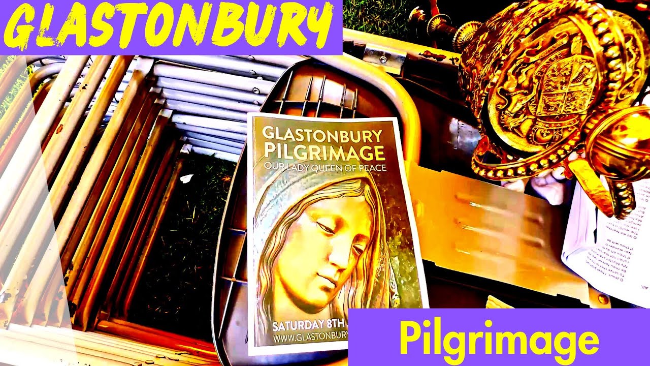 Glastonbury Pilgrimage 2023