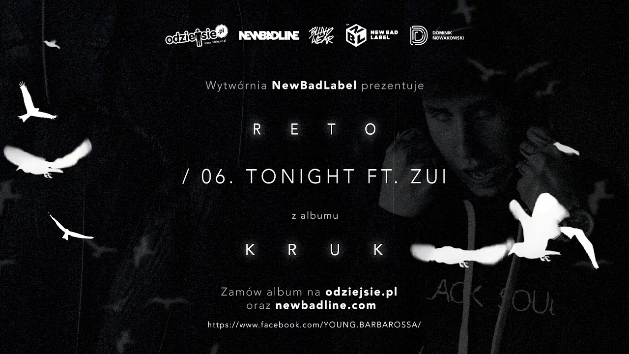 ReTo ft. Zui - TONIGHT (prod.Kubi Producent)