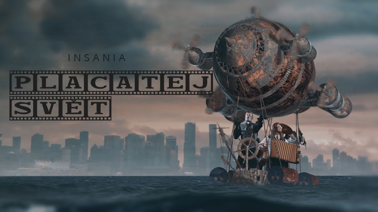 INSANIA - Placatej svět (Official Video)