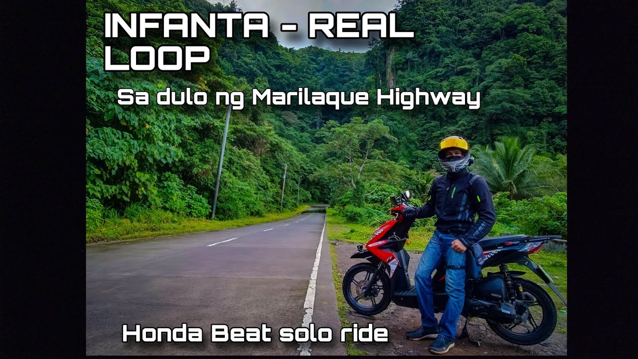 INFANTA - REAL LOOP | Marilaque Highway | Tanay to Infanta ride | Honda Beat FI solo ride
