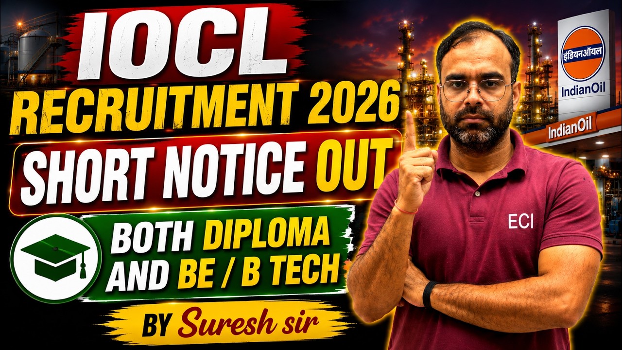 IOCL RECRUITMENT 2026 | SHORT NOTICE OUT🔥| #sscje #rrbje #rseb  #sureshsir #ioclrecruitment