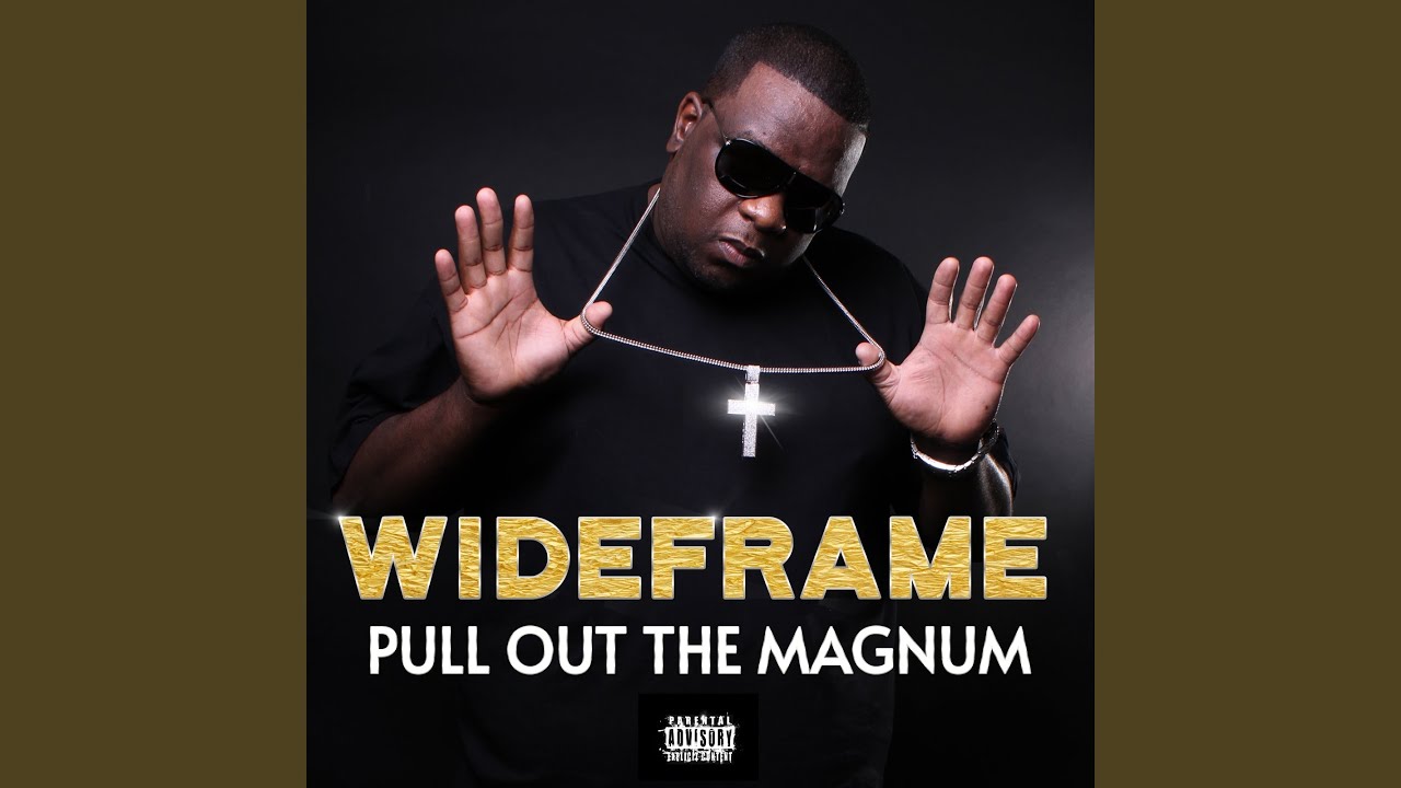 Pull Out The Magnum
