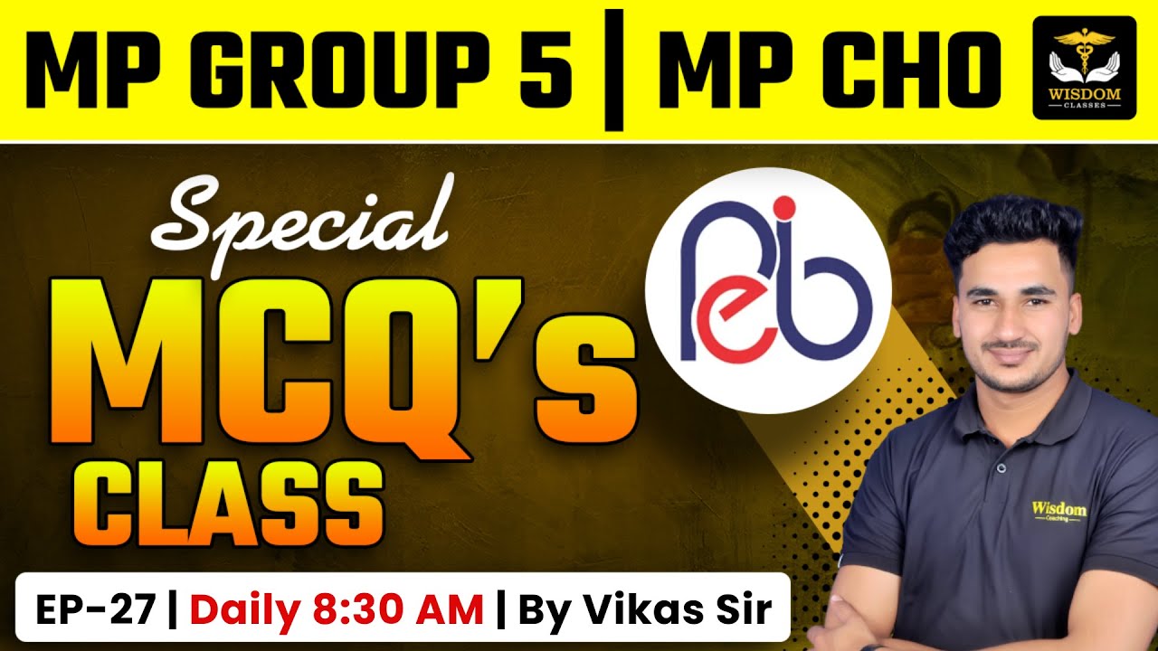 MP CHO & MP GROUP 5 STAFF NURSE EXAM SPECIAL TOPIC WISE MCQ'S DAILY LIVE CLASS #27 | VIKASH SIR