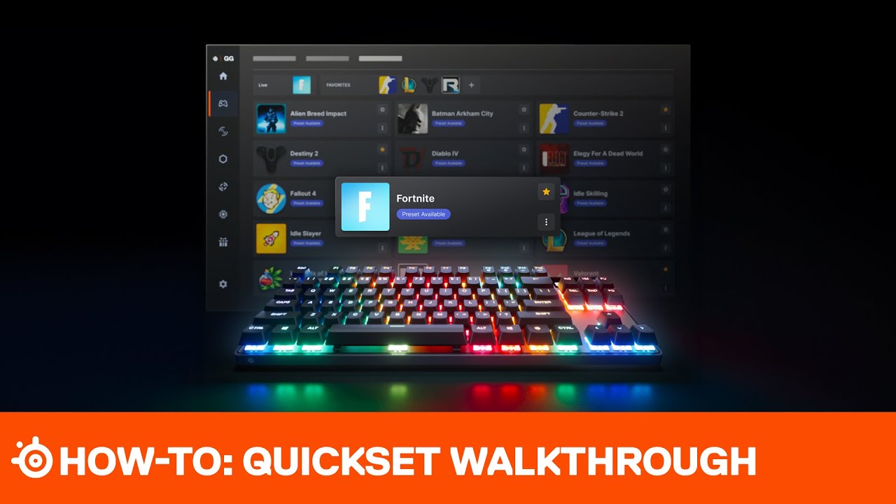 How To: Quickset Walkthrough