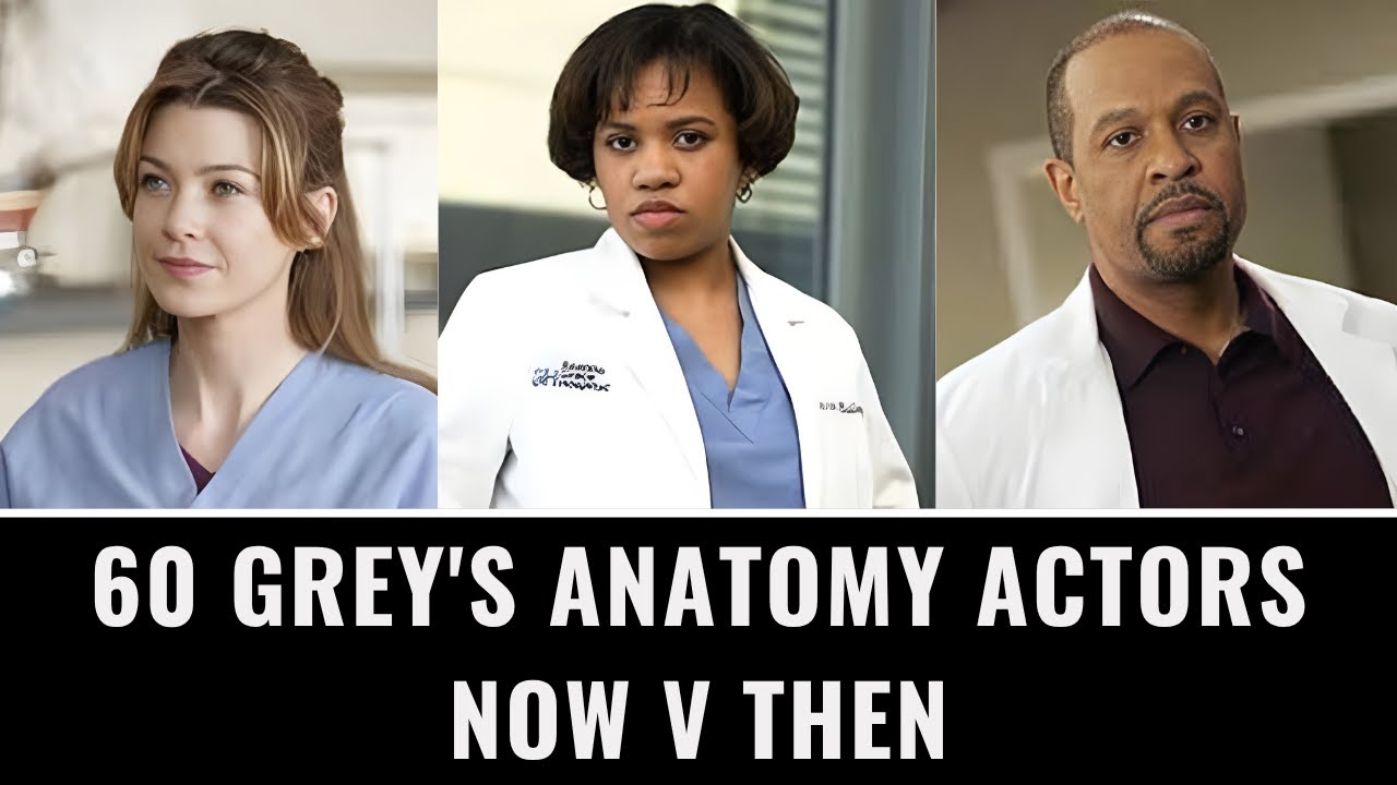 60 Grey's Anatomy Actors: Now V Then