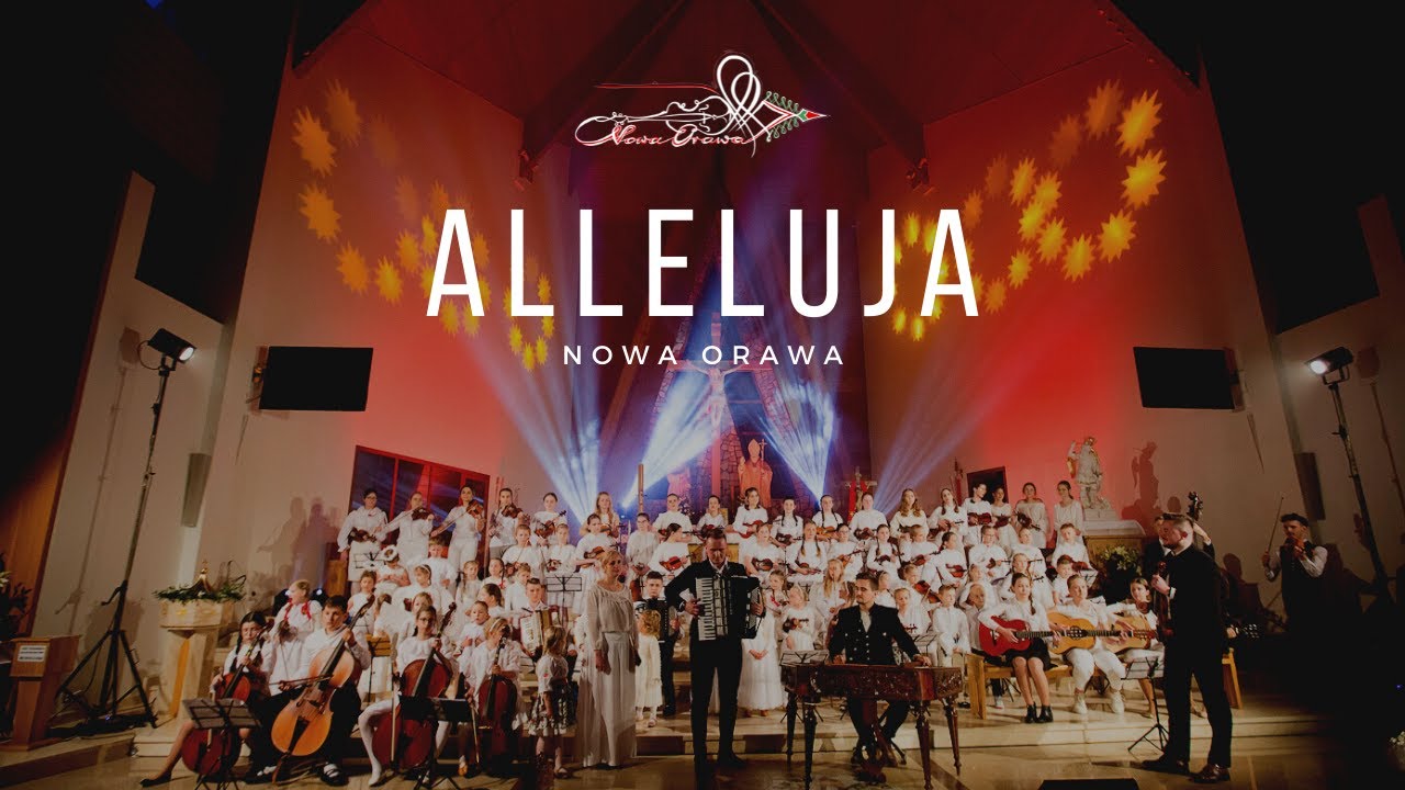 Nowa Orawa - Alleluja (Official video) 2021!!!