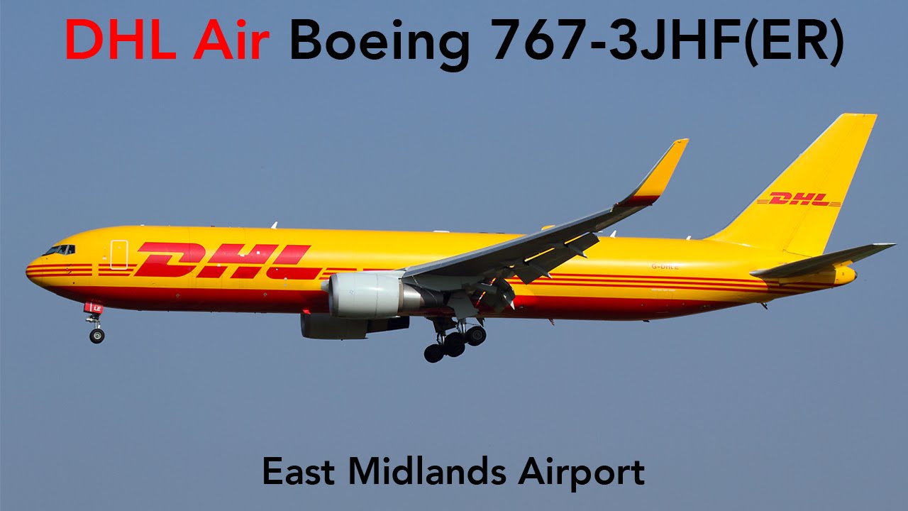 DHL Air | 767-3JHF(ER) | G-DHLE | Landing at East Midlands Airport