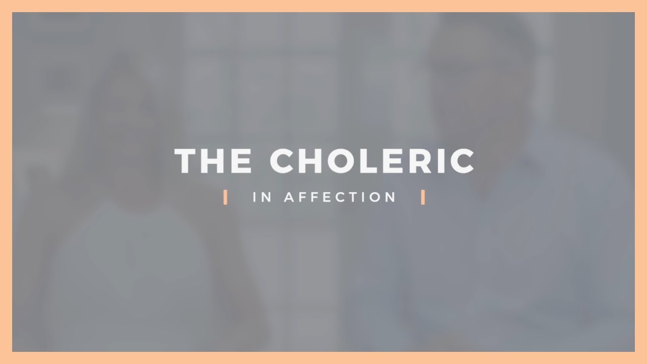 The Choleric - In Affection