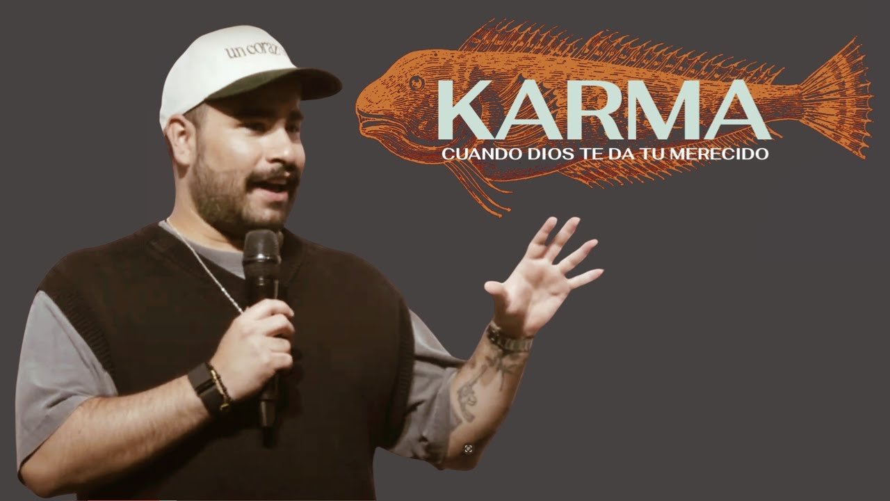 Karma - Ps. Daniel Aguilar - Olivo El Paso