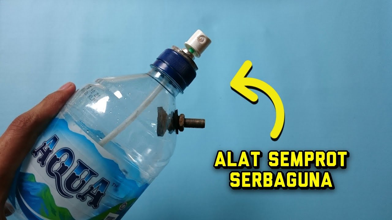 Cara Membuat Alat Semprot Dari Botol Aqua