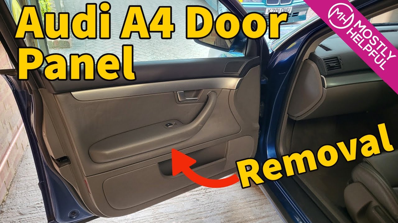 Audi A4 (B6) - Door Panel Removal