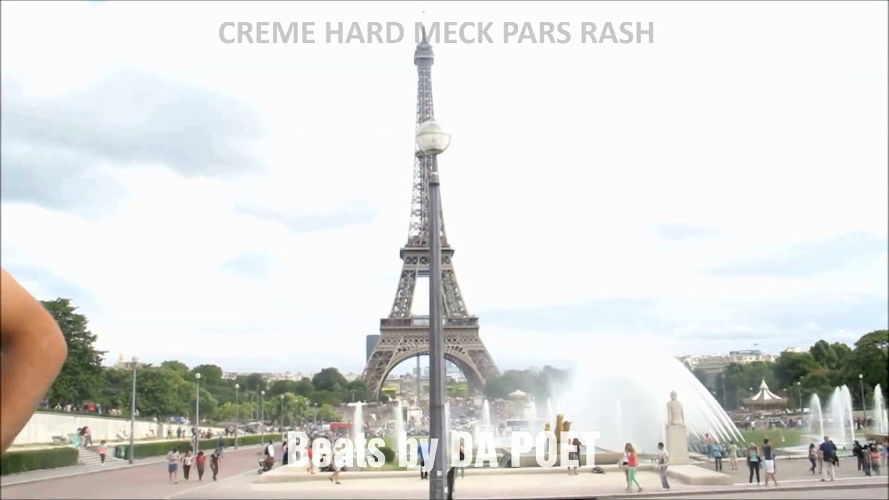 Kanackz in Paris by Creme, Hard, Meck, Pars, Rash