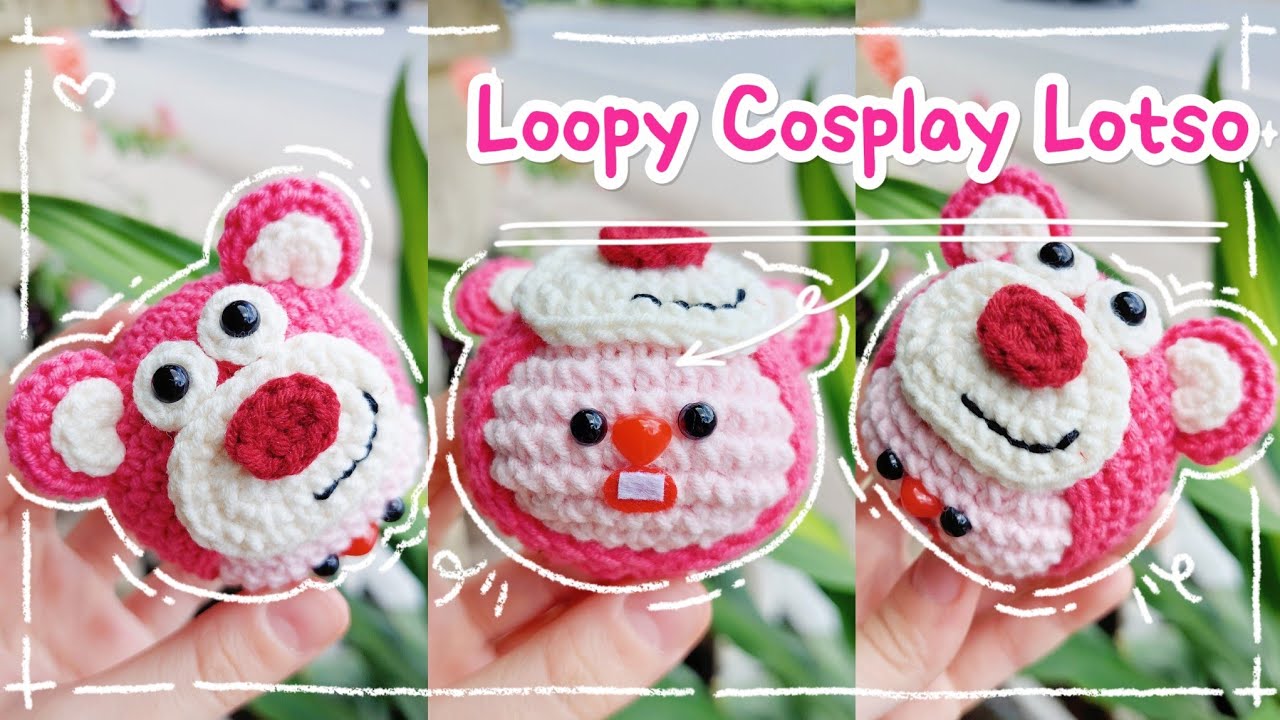 How to crochet LOOPY COSPLAY LOTSO | Hướng dẫn móc len LOOPY COSPLAY GẤU DÂU | Lem'n Do
