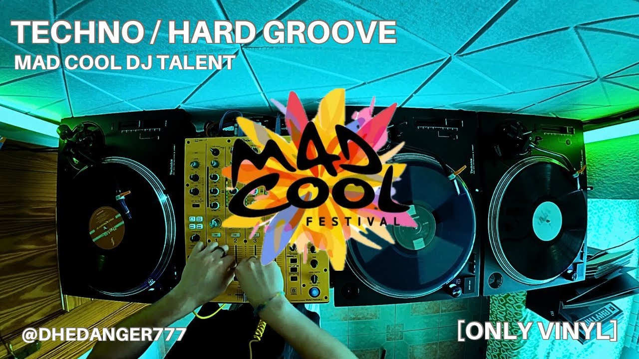 MAD COOL - Dj Talent - ONLY VINYL - DheDANGER -  2025