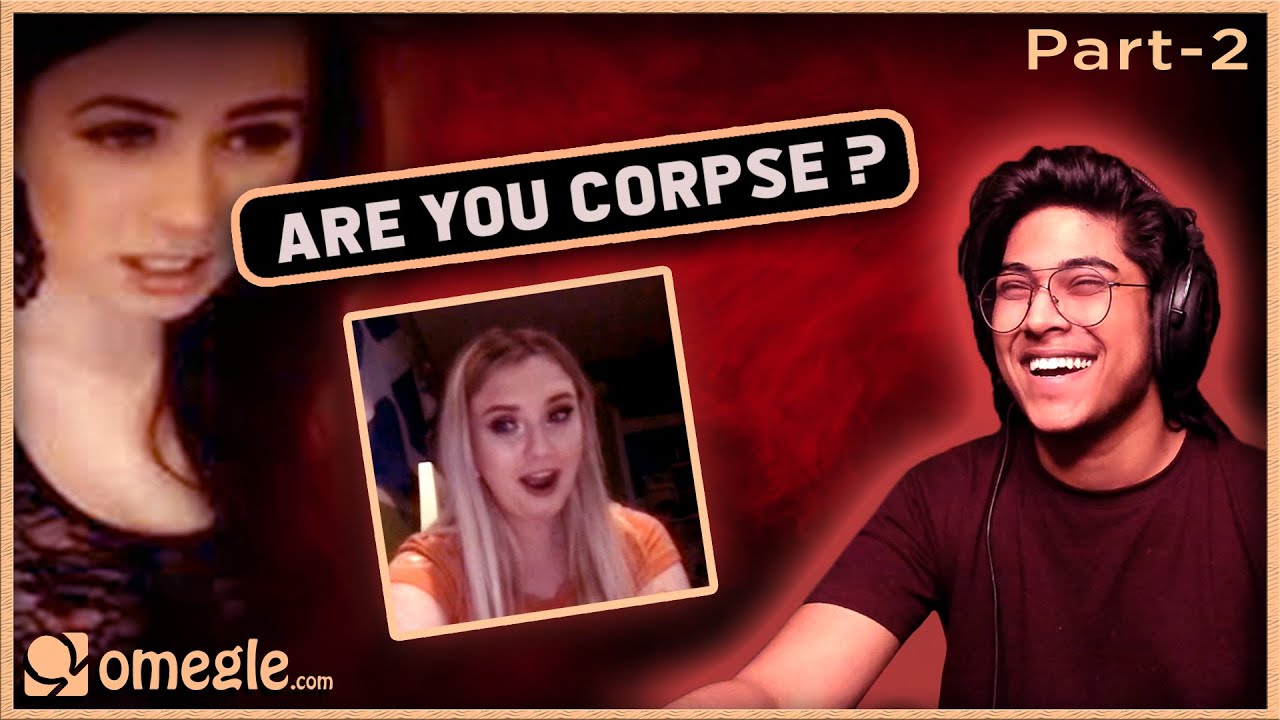 INDIAN CORPSE знакомится с девушками на Omegle (ЧАСТЬ 2) || индийский парень на Omegle || Вишеш М...