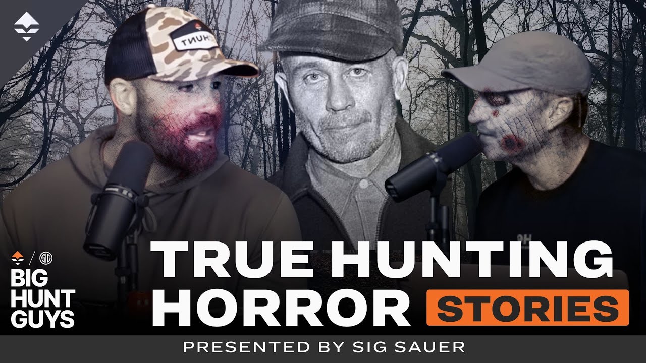 True Hunting Horror Stories, The Big Hunt Guys Halloween Episode | Big Hunt Guys, Ep. 198