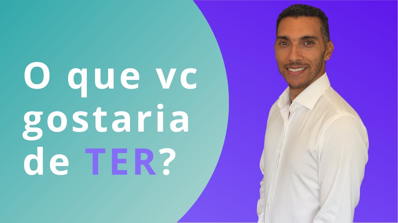 Ser para Ter